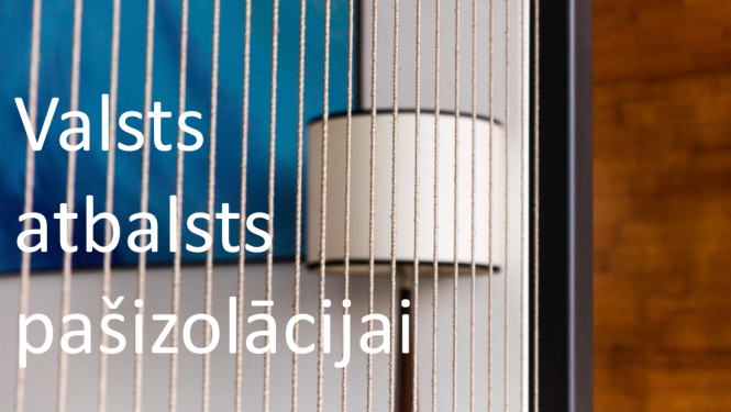 Valsts atbalsts pašizolācijai