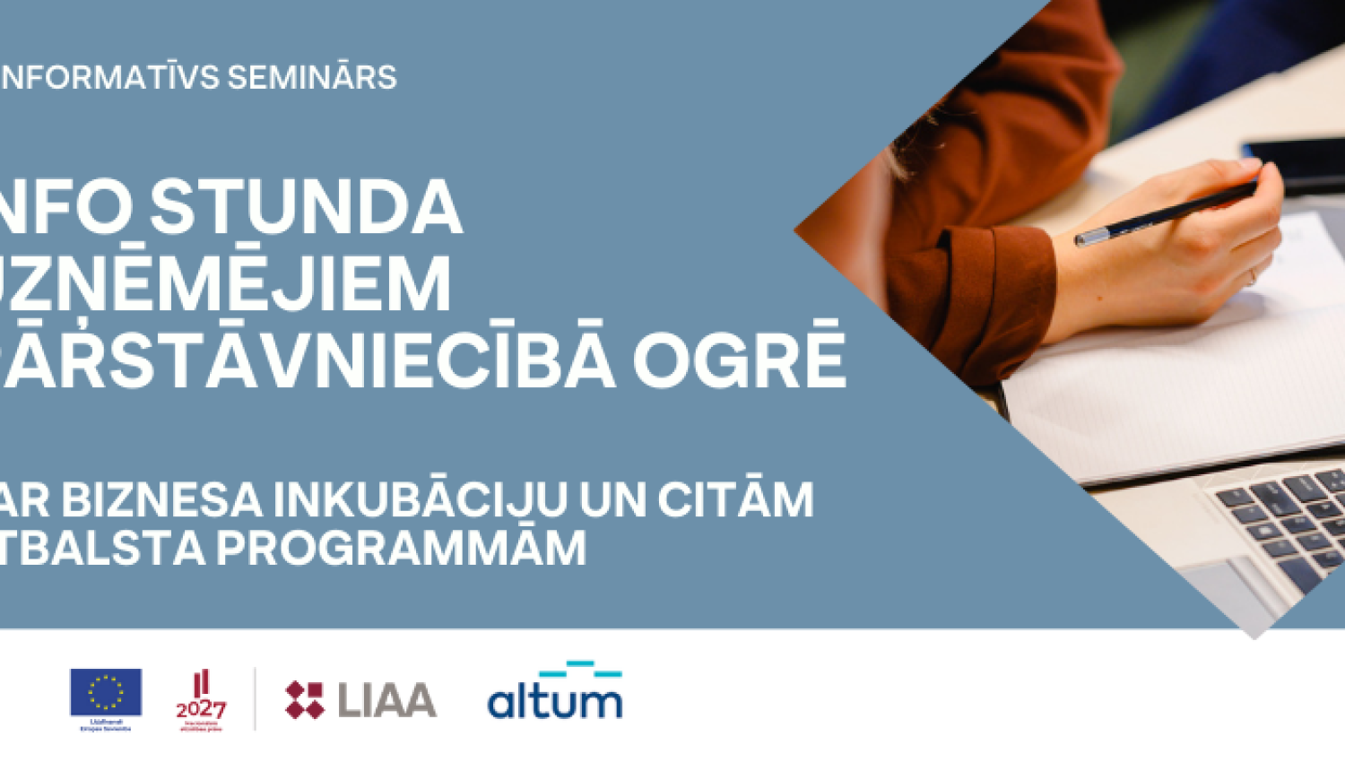 Info stunda LIAA pārstāvniecībā Ogrē