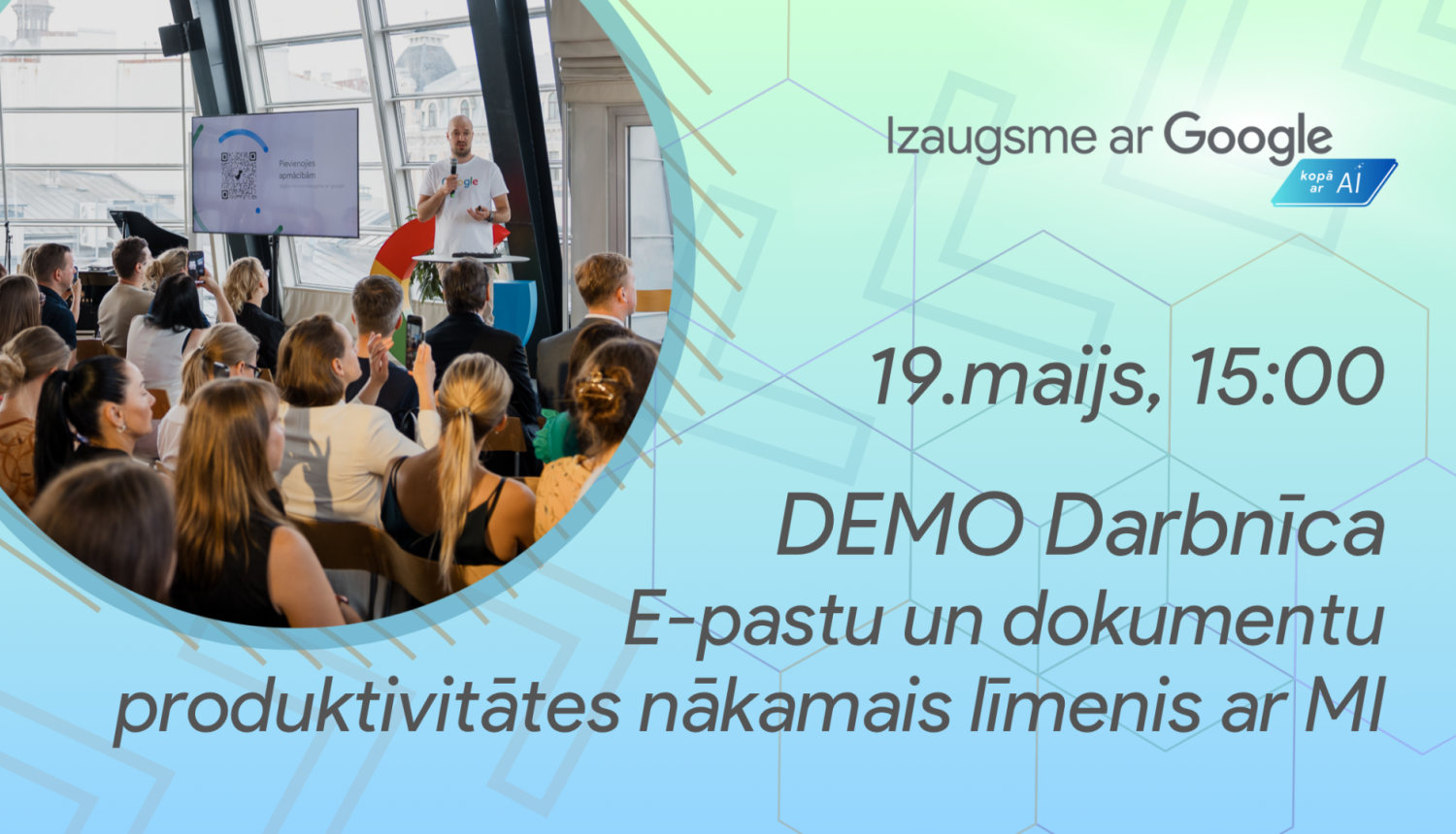 Izaugsme ar Google - DEMO darbnīca e-pastu un dokumentu produktivitātes nākamajam līmenim ar MI