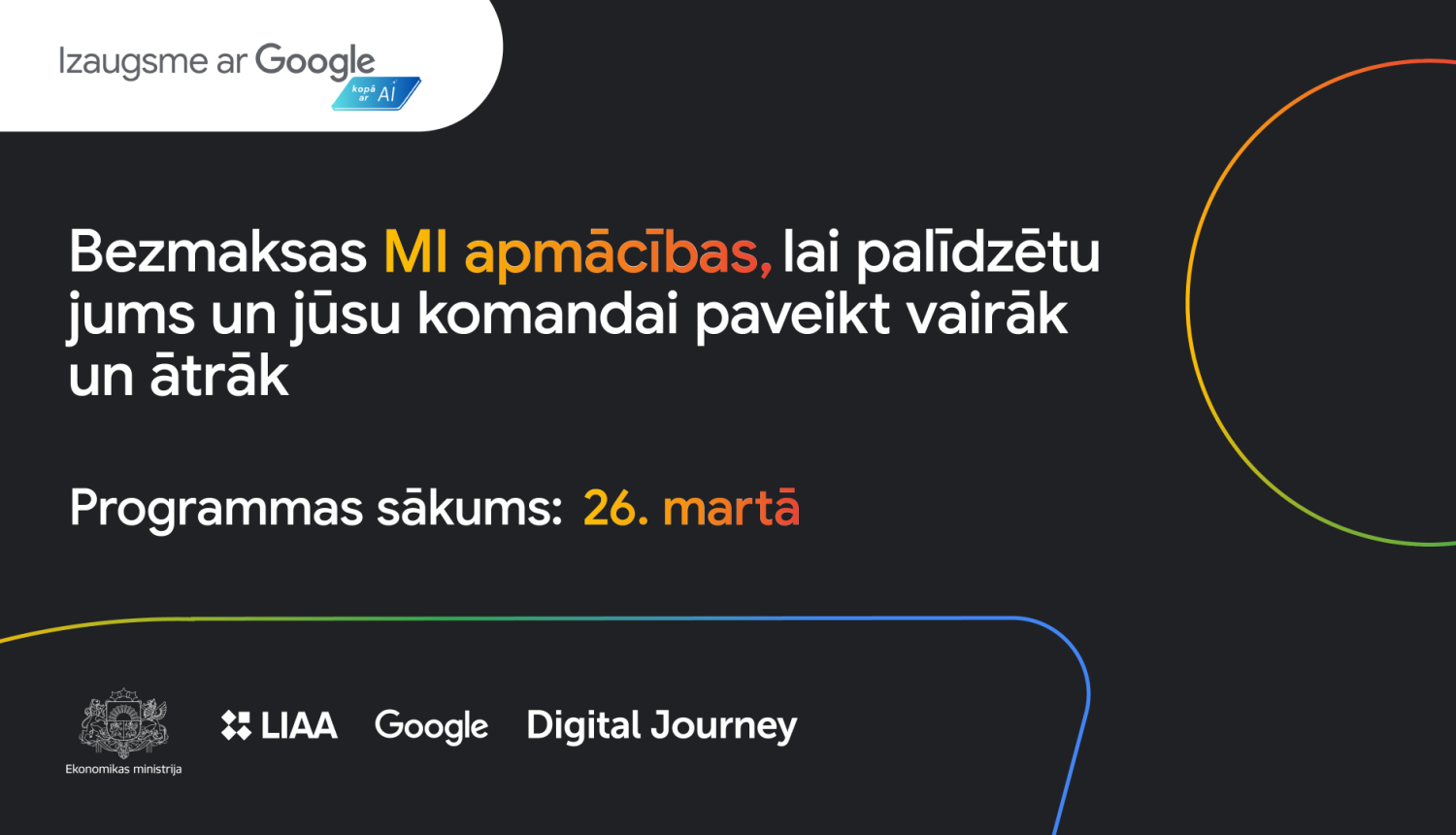 Google un partneri izziņo programmas „Izaugsme ar Google” 2026. gada sezonu, lai veicinātu Latvijas panākumus mākslīgā intelekta laikmetā