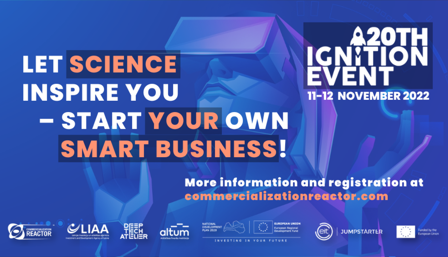 20. "Ignition Event" - kur zinātne apvienojas ar biznesu!