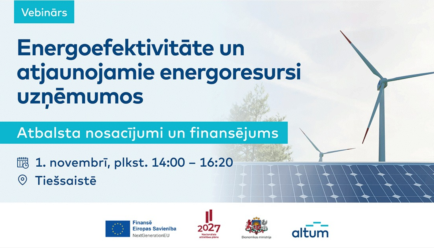 Vebināri uzņēmējiem par atbalstu energoefektivitātes paaugstināšanai