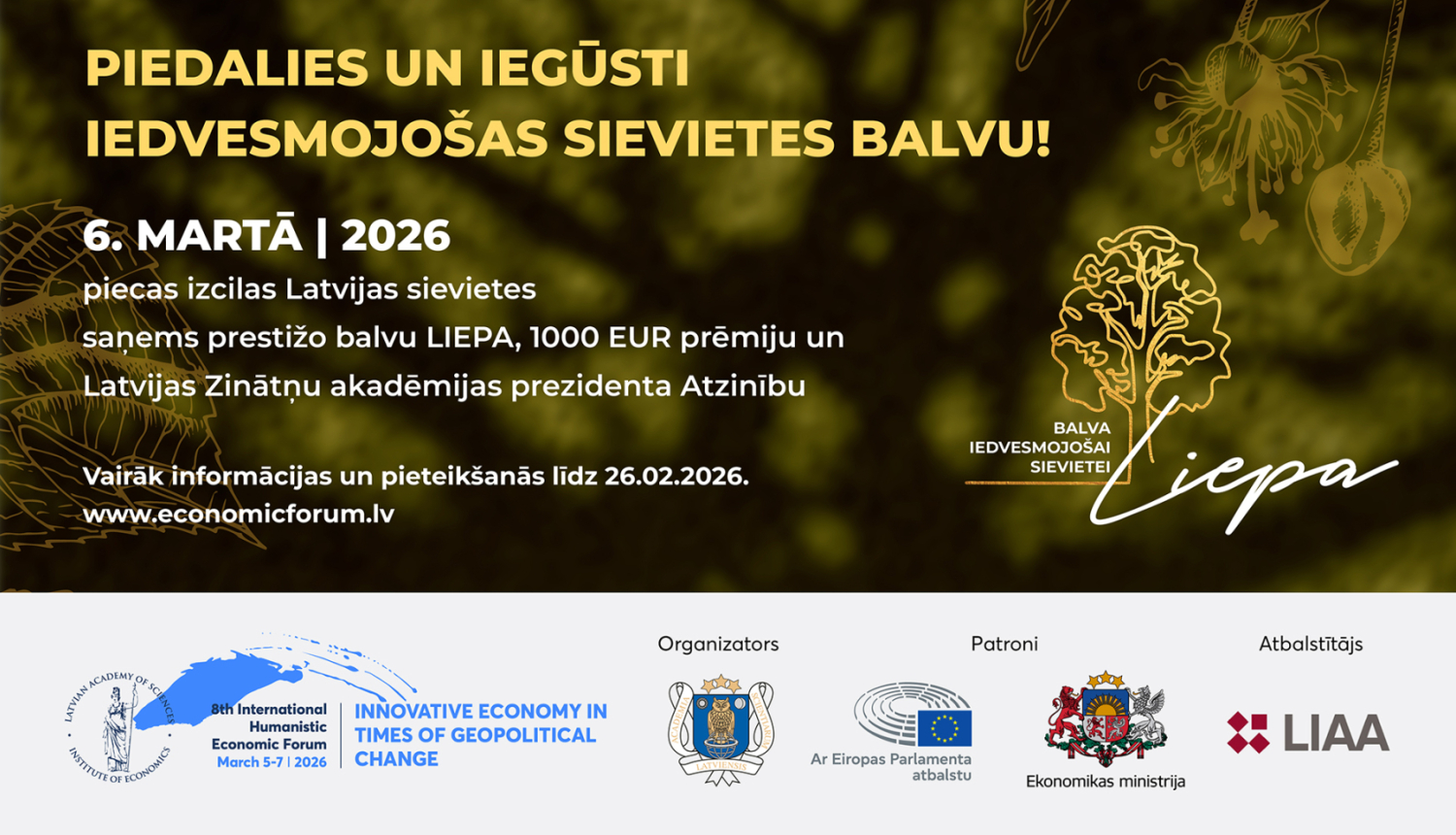 Latvijas sievietes – mūsu nācijas spēks un nākotne: izsludināts 2026. gada balvas “LIEPA” konkurss