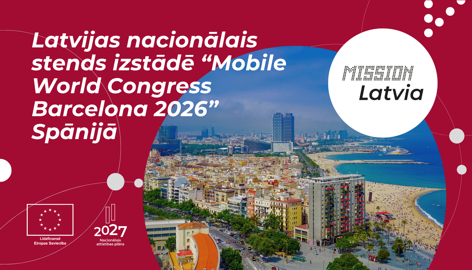 Latvijas nacionālais stends izstādē “Mobile World Congress Barcelona 2026” Barselonā (Spānijā)