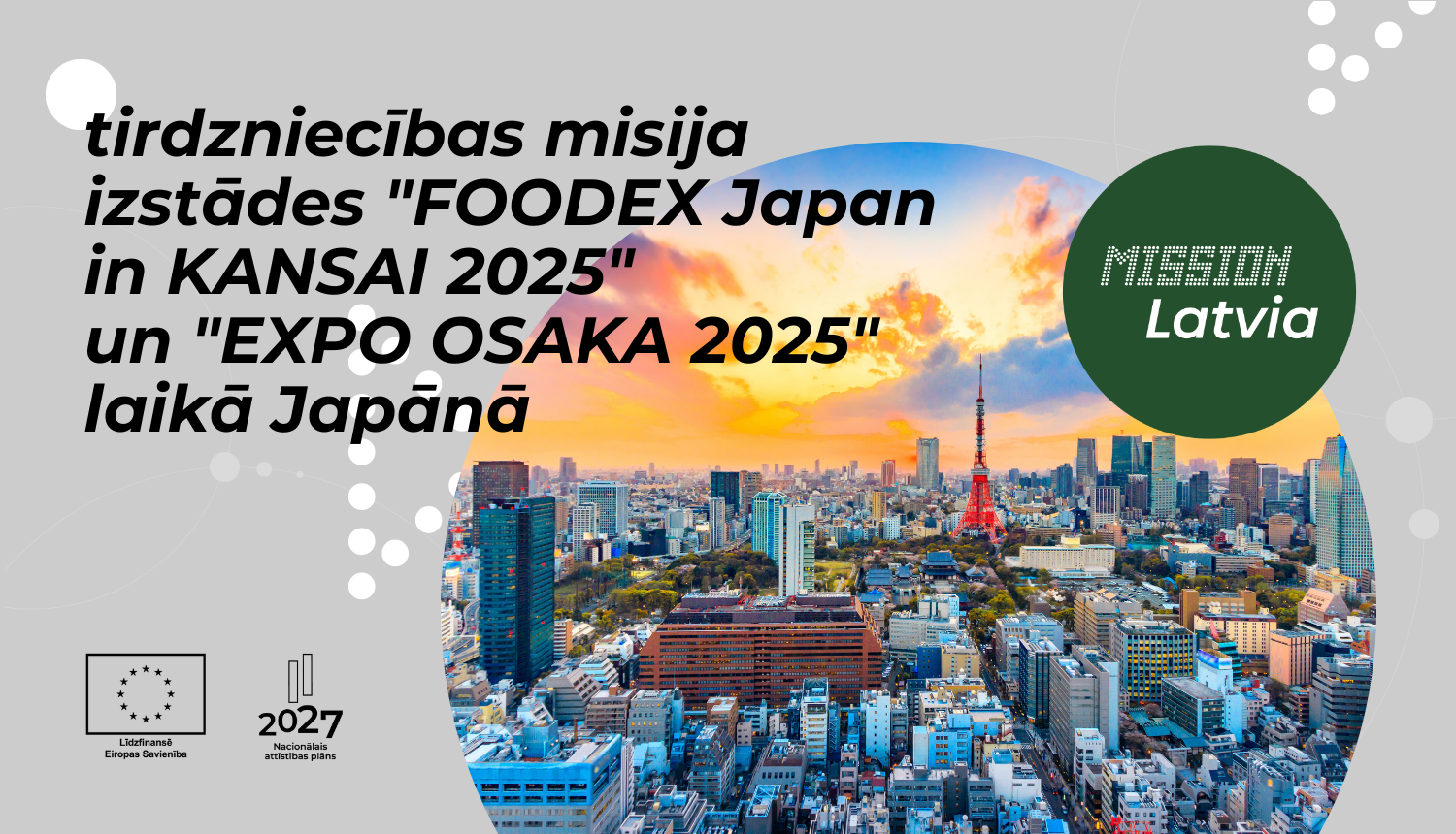 Tirdzniecības misija izstādes Foodex laikā Japānā