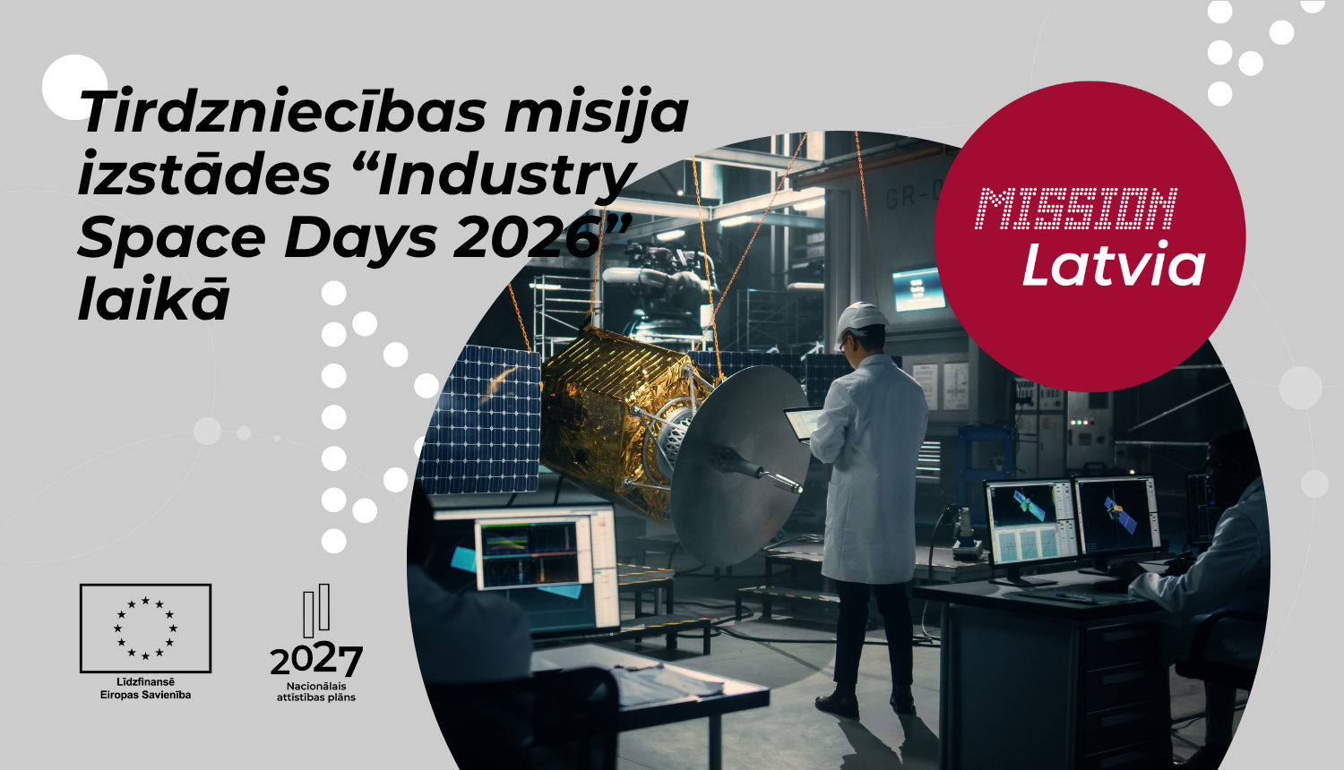 Tirdzniecības misija izstādes “Industry Space Days 2026” laikā