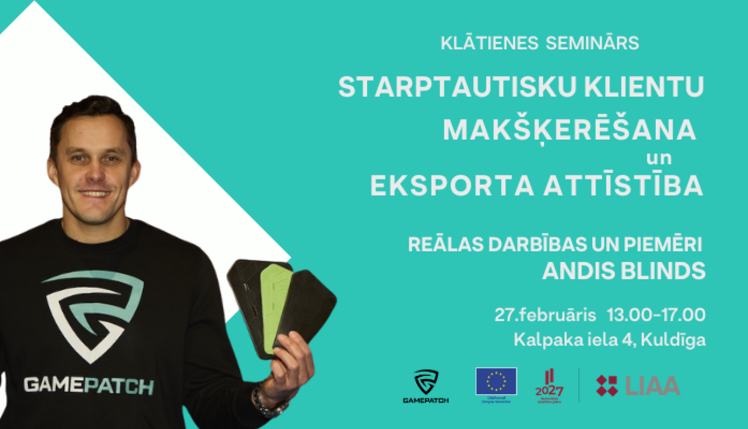 Meistarklase "Starptautisku klientu makšķerēšana & eksporta attīstība"