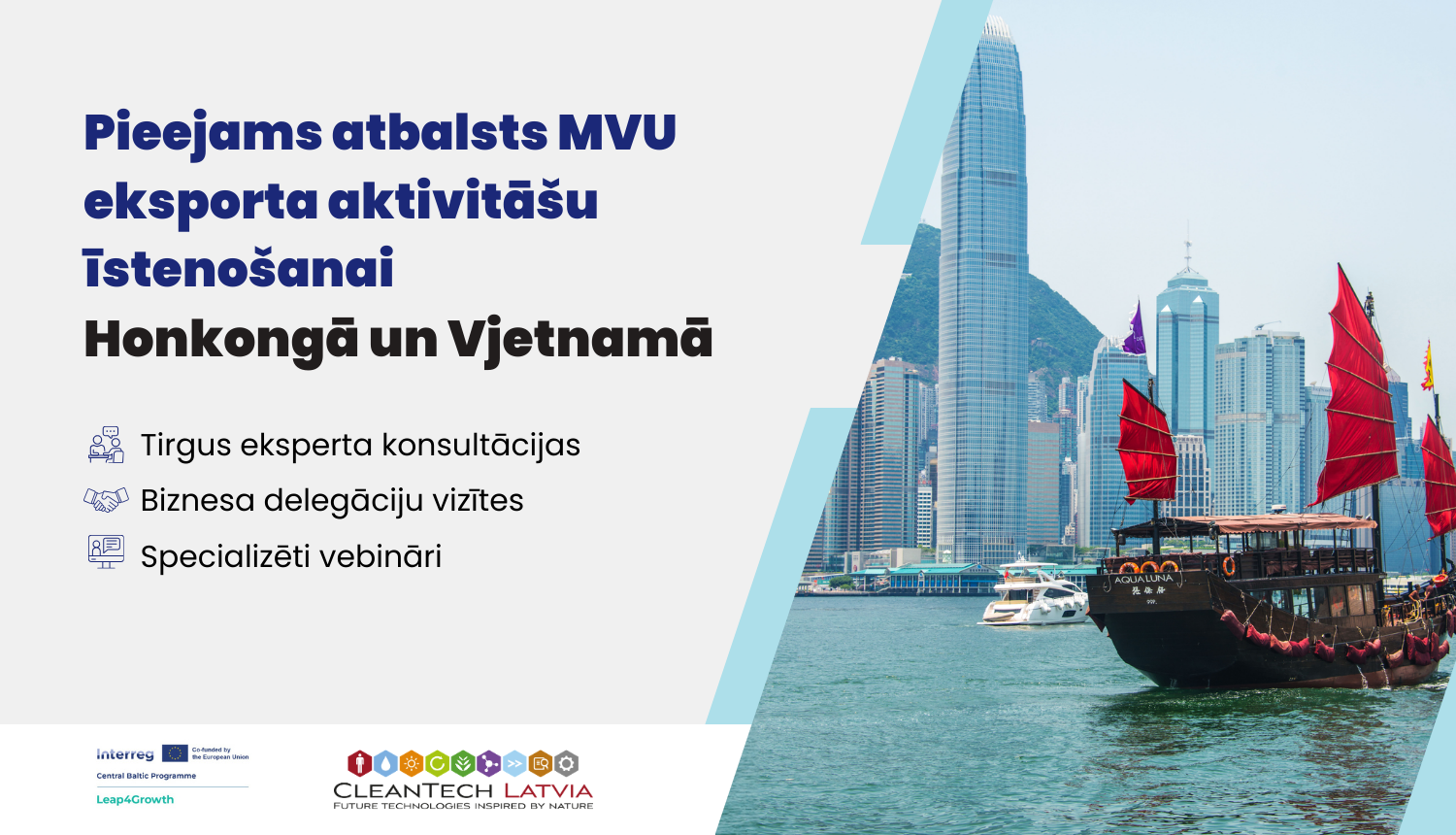 Atbalsts eksporta aktivitāšu uzsākšanai Honkongā un Vjetnamā