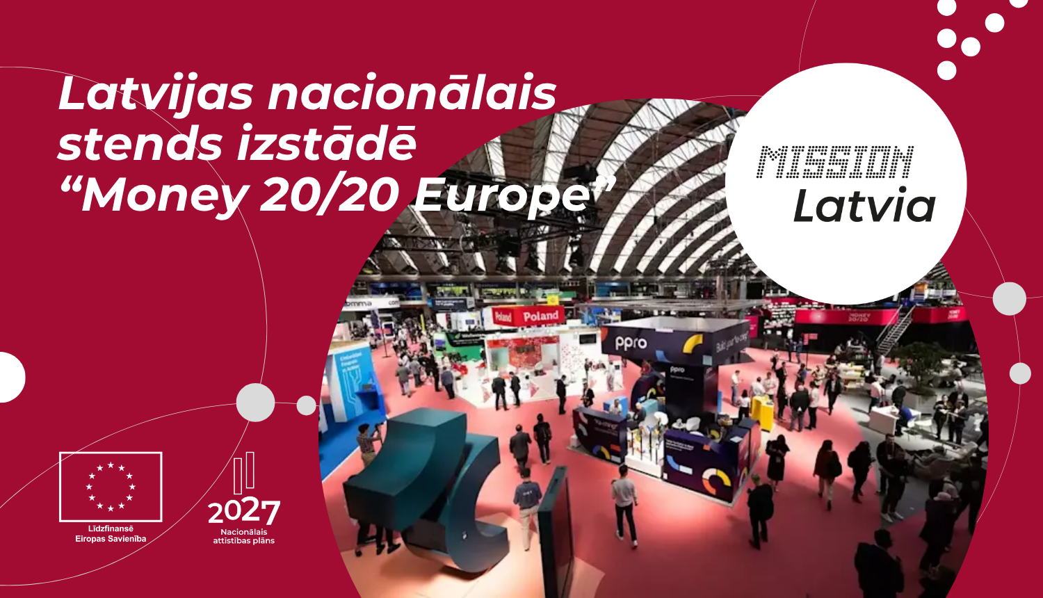Latvijas nacionālais stends izstādē “Money 20/20 Europe" Nīderlandē