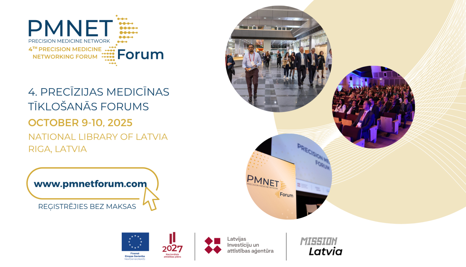 Rīgā jau ceturto reizi norisināsies starptautiskais Precīzijas medicīnas tīklošanās forums "PMNET"