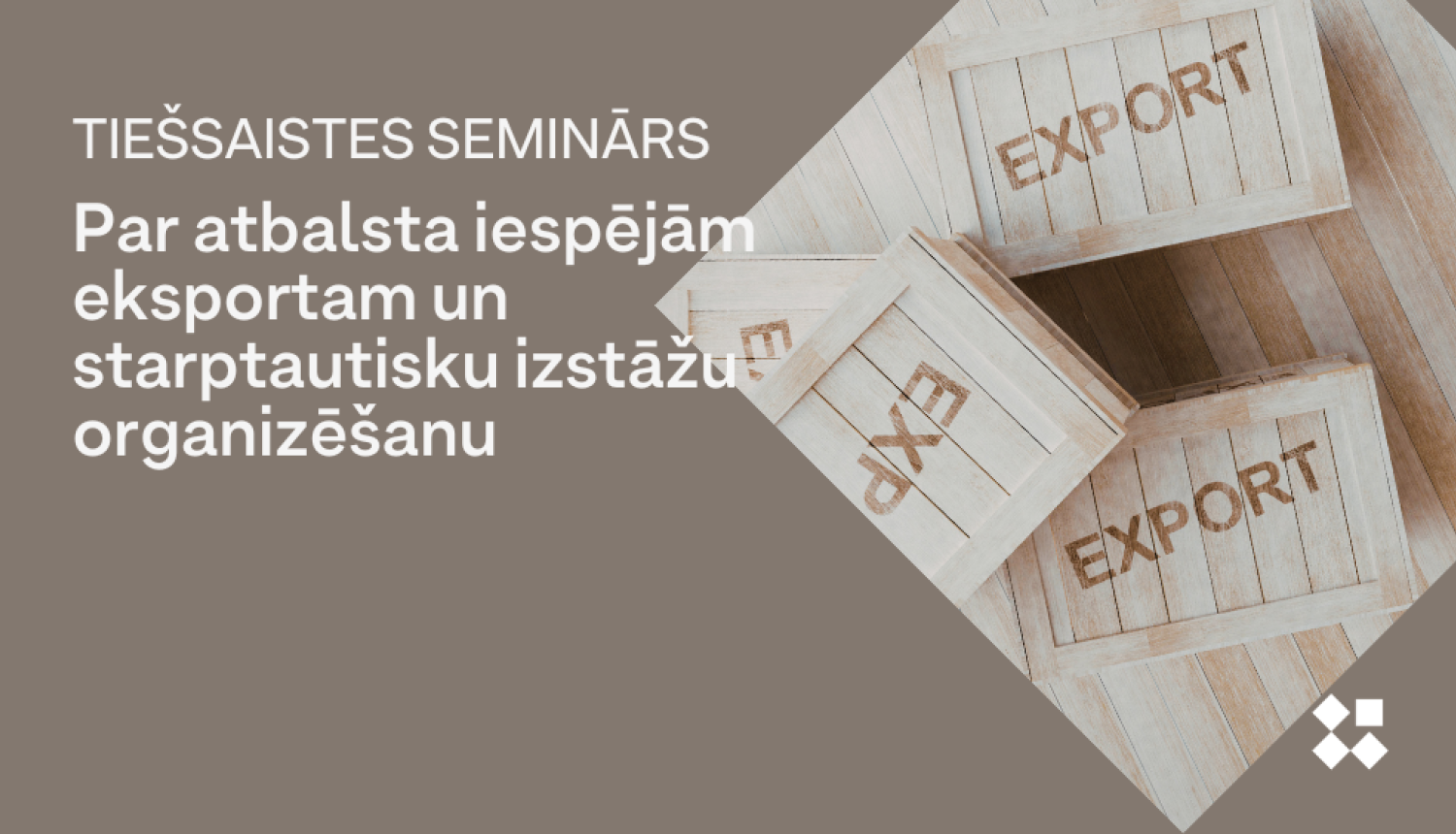 Seminārs par LIAA eksporta un starptautisko izstāžu atbalsta programmām