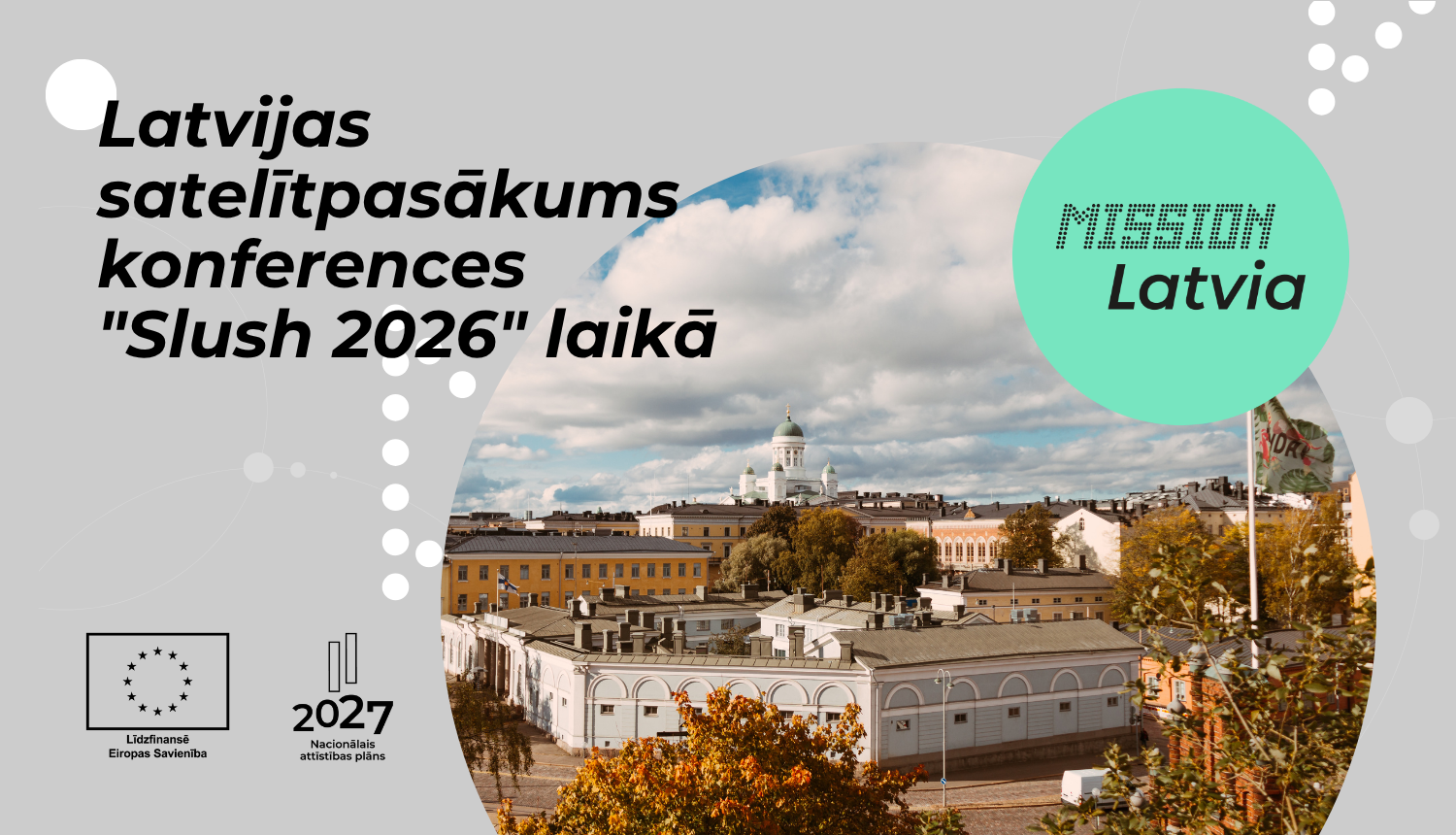 Latvijas satelītpasākums konferences "Slush 2026" laikā