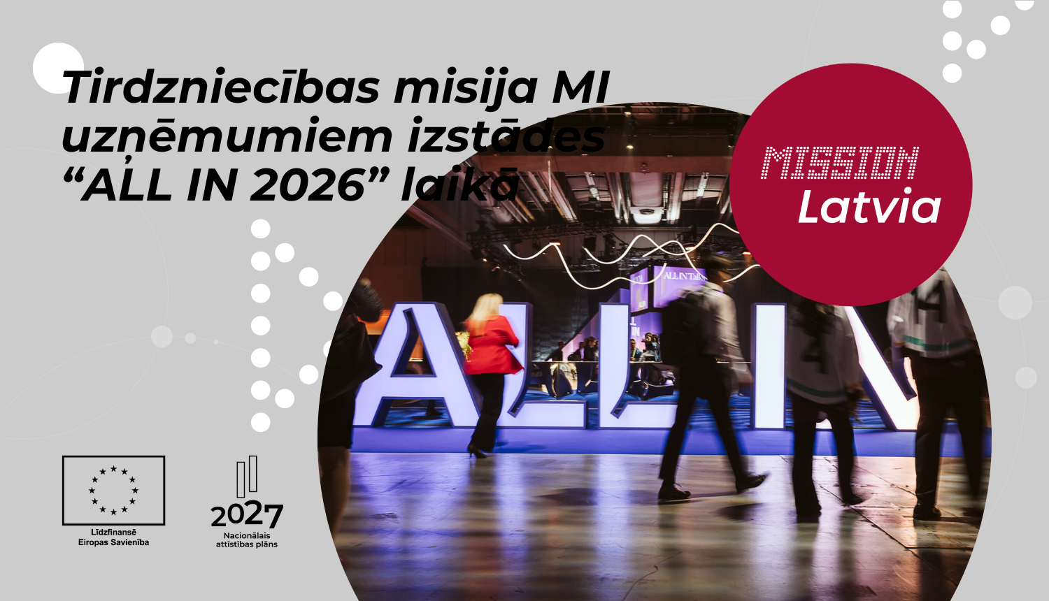 Tirdzniecības misija mākslīgā intelekta nozares uzņēmumiem izstādes un konferences "ALL IN 2026" laikā