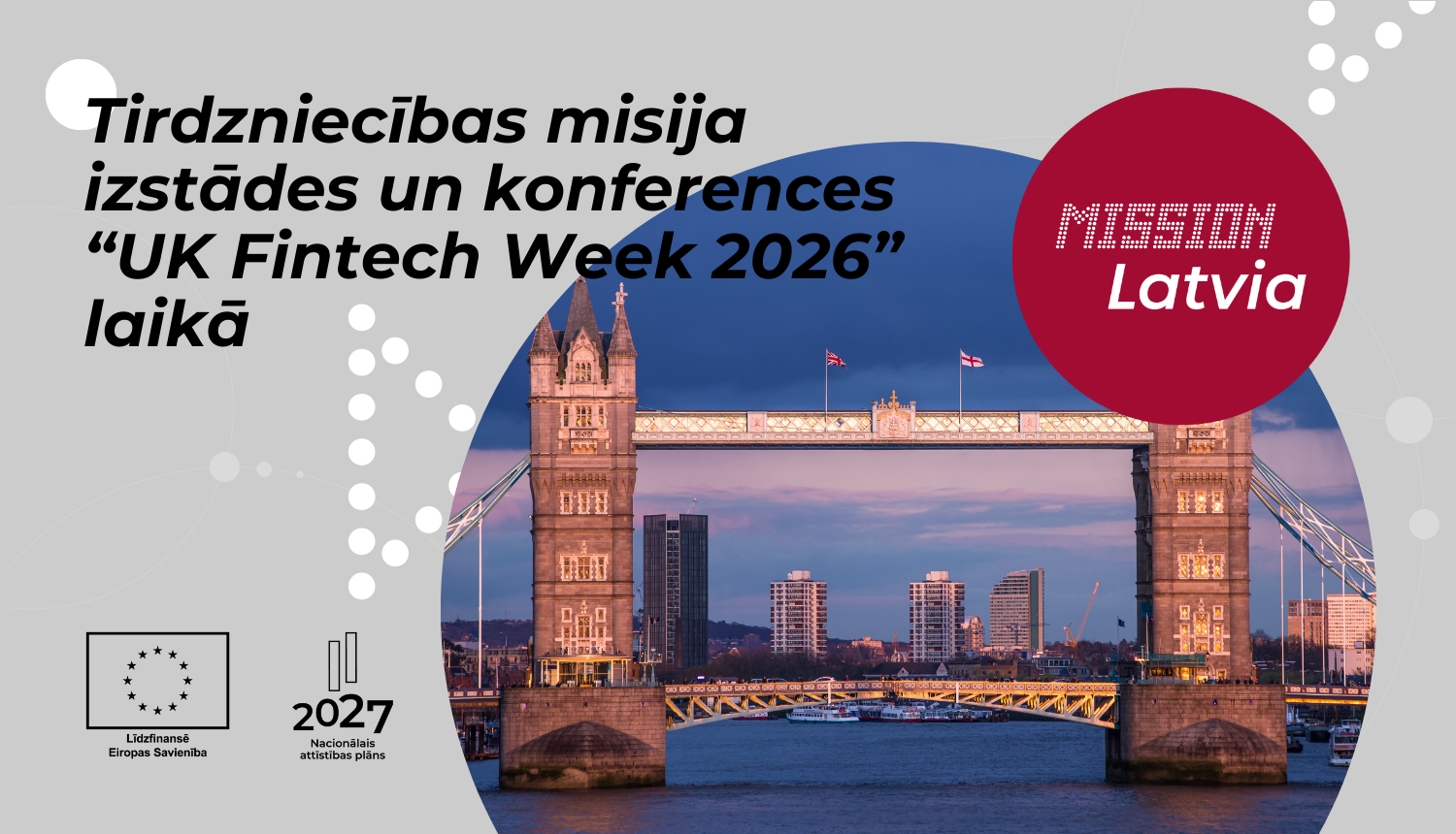 Tirdzniecības misija finanšu tehnoloģiju nozares uzņēmumiem izstādes un konferences "UK Fintech Week 2026" laikā