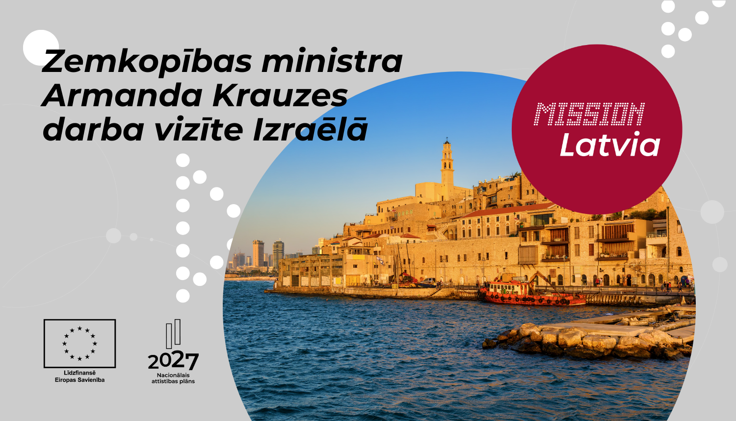 Zemkopības ministra Armanda Krauzes plānotā darba vizītē Izraēlā