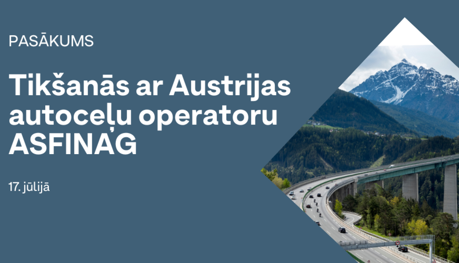 Tikšanās ar Austrijas autoceļu operatoru ASFINAG
