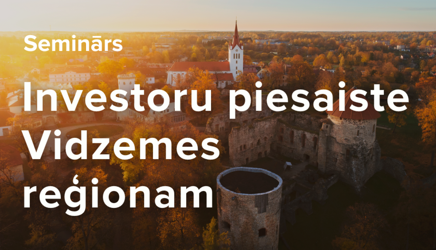 Investoru piesaiste Vidzemes reģionam