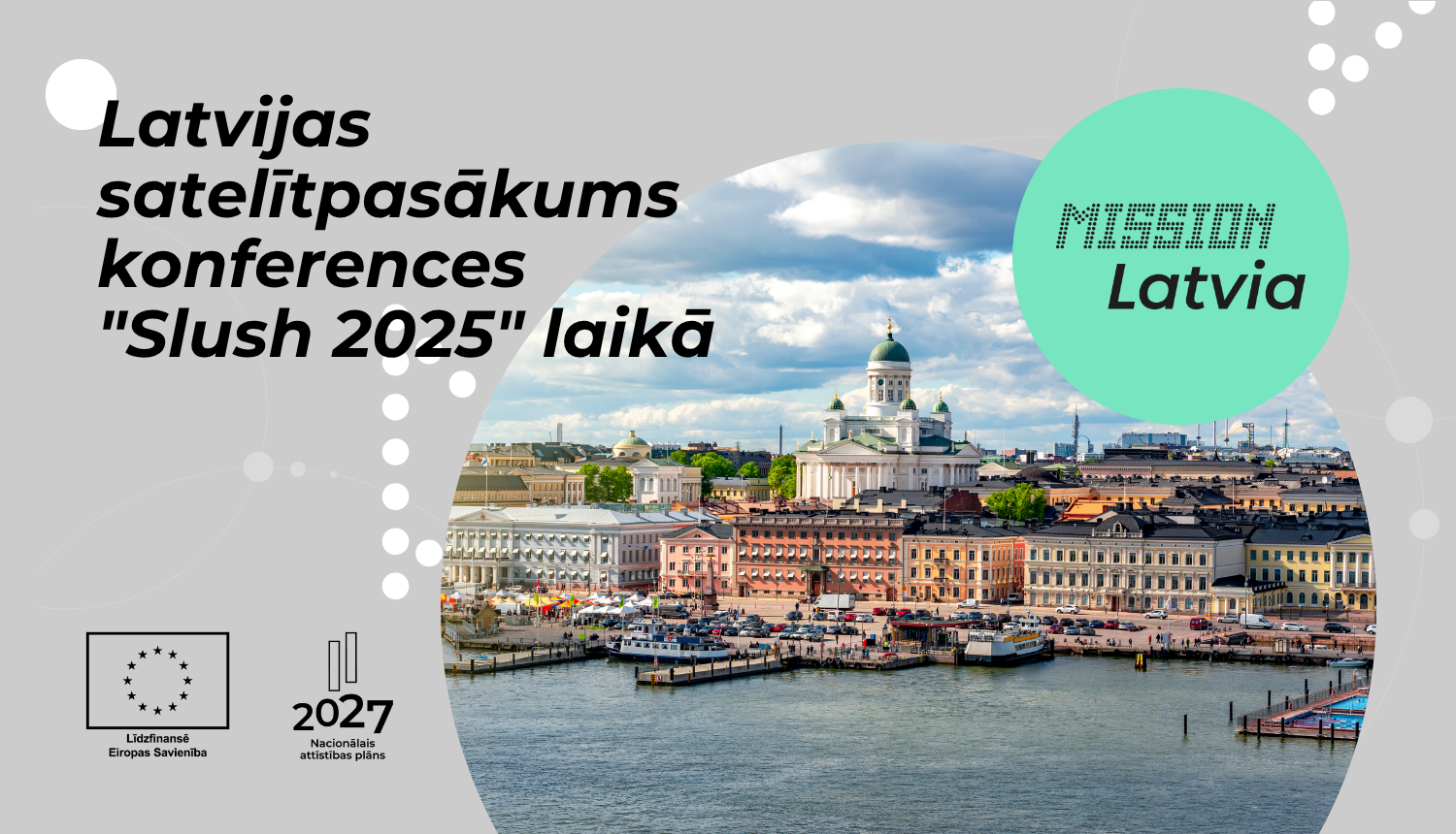 Latvijas satelītpasākums konferences "Slush 2025" laikā