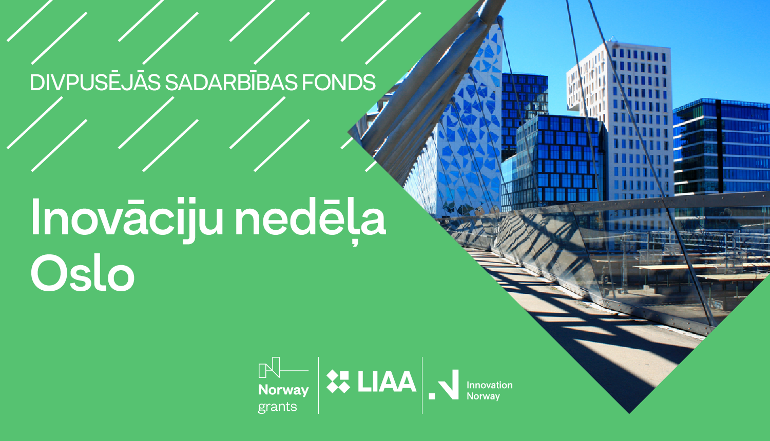 Divpusējās sadarbības fonda iniciatīva "Inovāciju nedēļa Oslo"