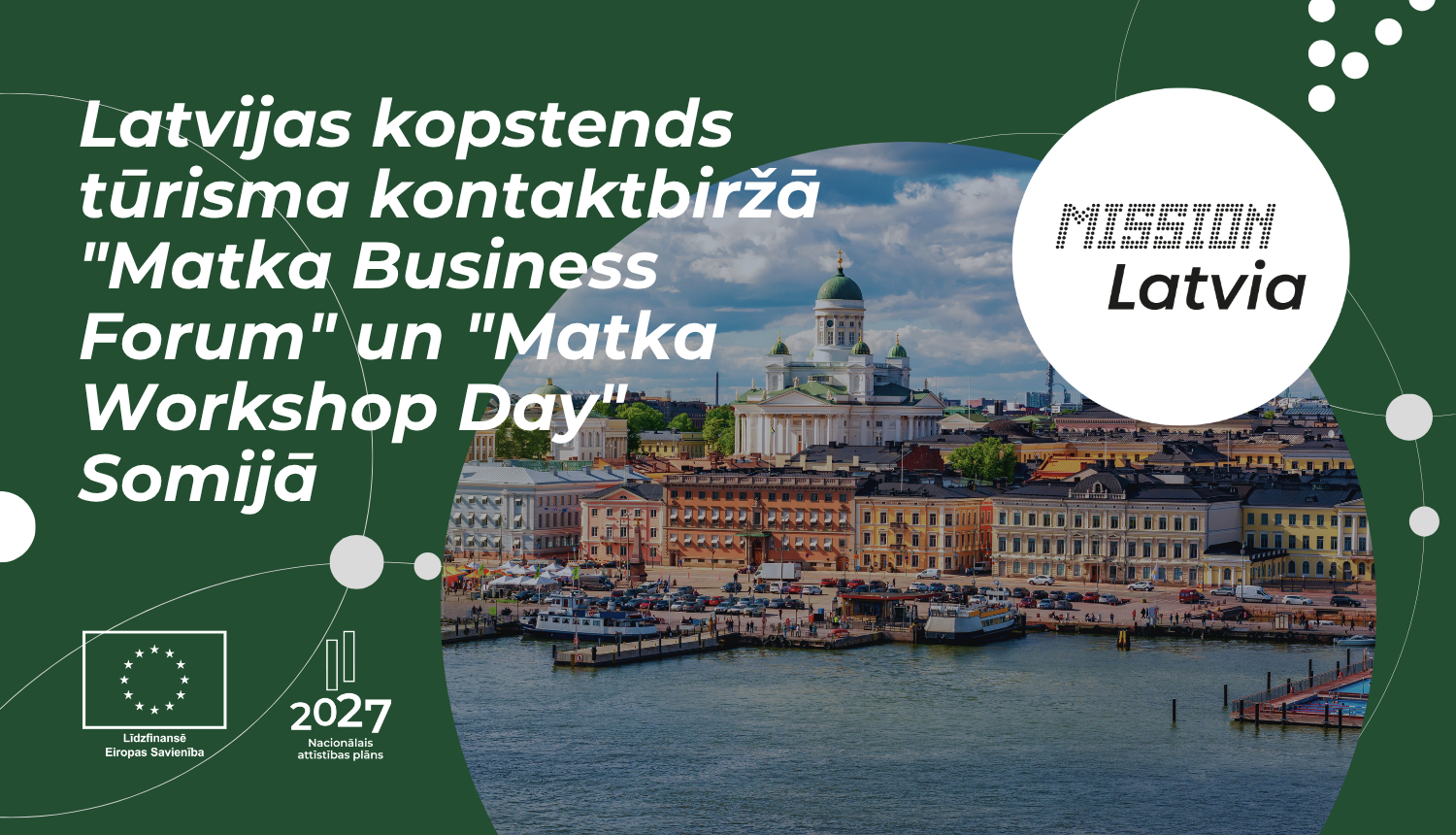 Latvijas kopstends kontaktbiržā Somijā