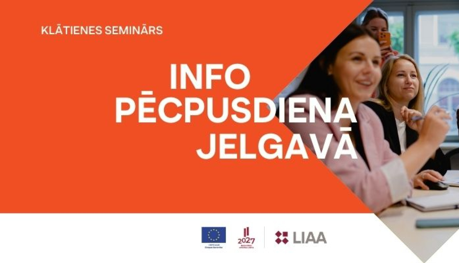 Info pēcpusdiena Jelgavā