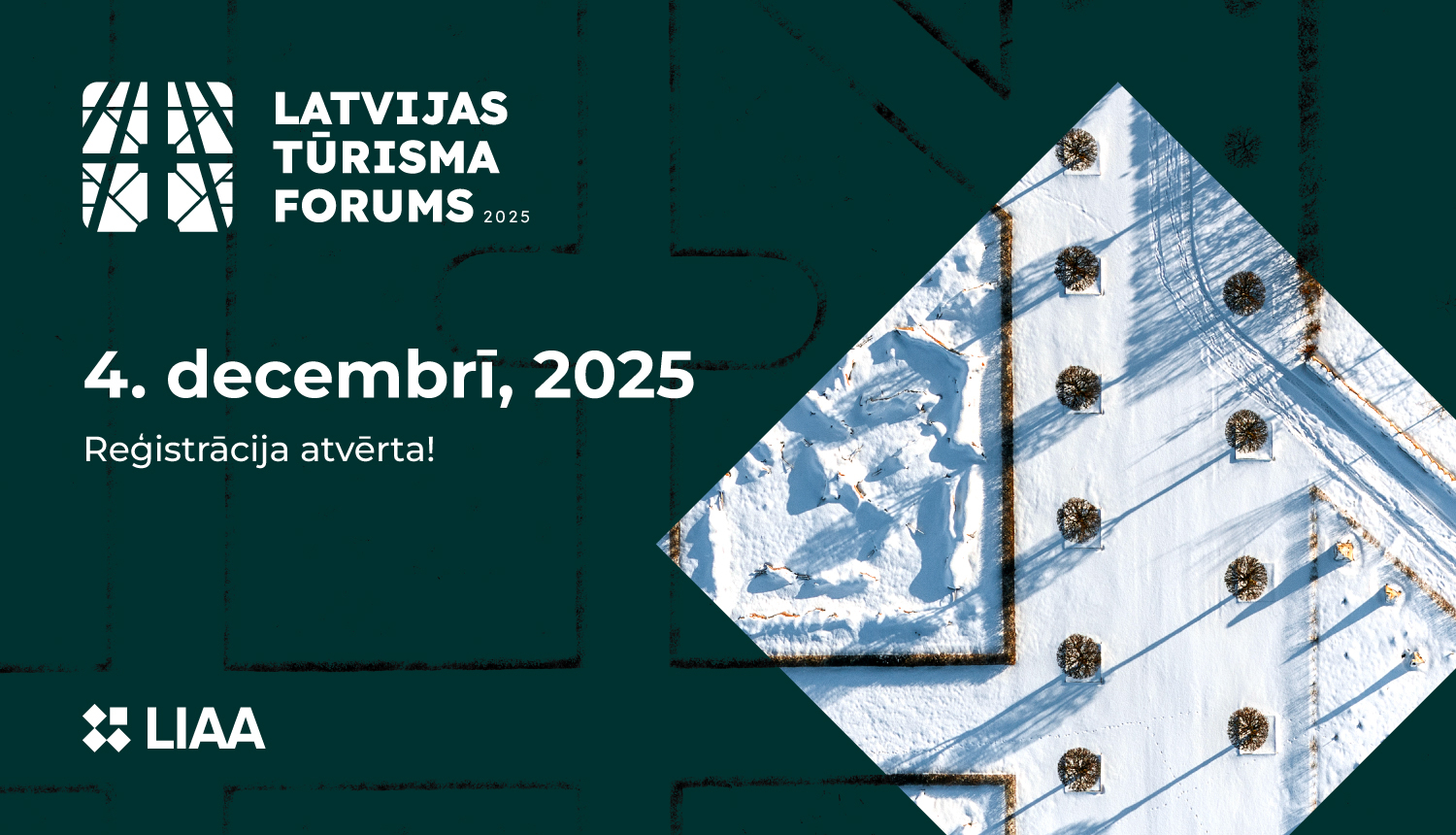 Aicinām uz "Latvijas tūrisma forumu 2025"!