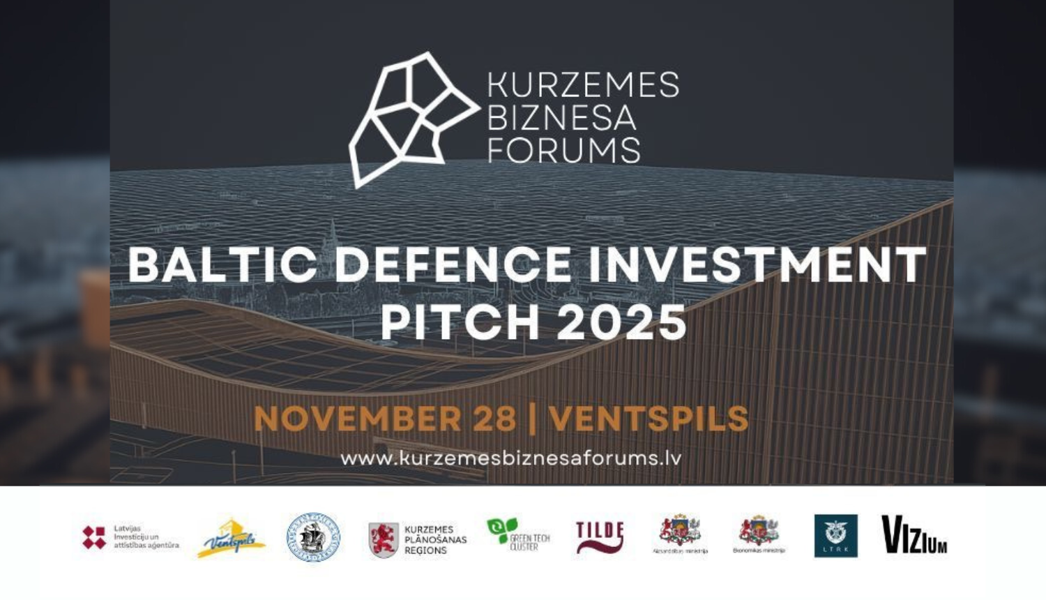 Ventspilī notiks Kurzemes Biznesa forums "Baltic Defence Investment Pitch 2025"