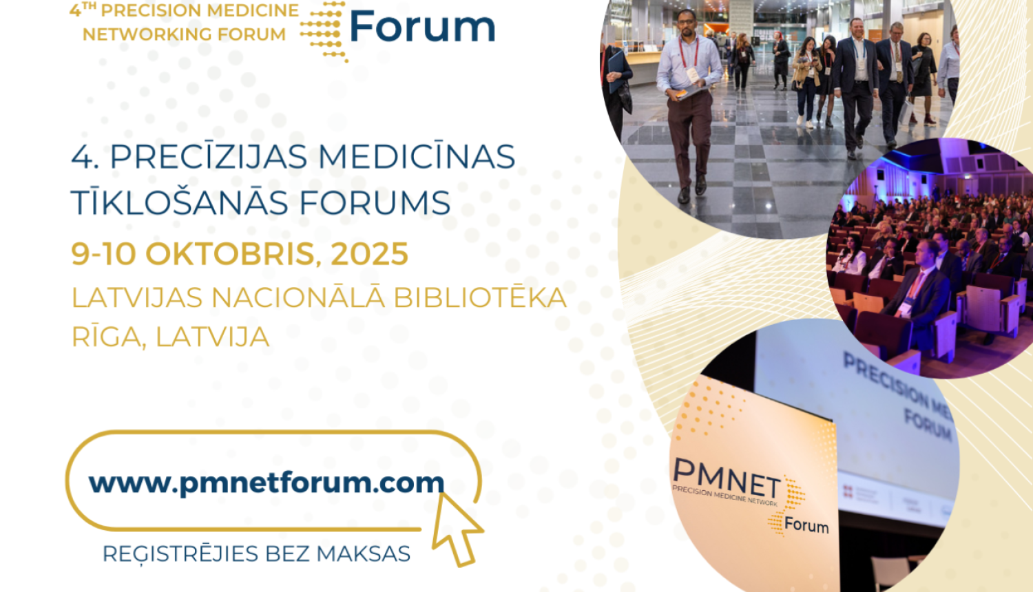 Rīgā jau trešo reizi norisināsies starptautiskais Precīzijas medicīnas tīklošanās forums "PMNET"