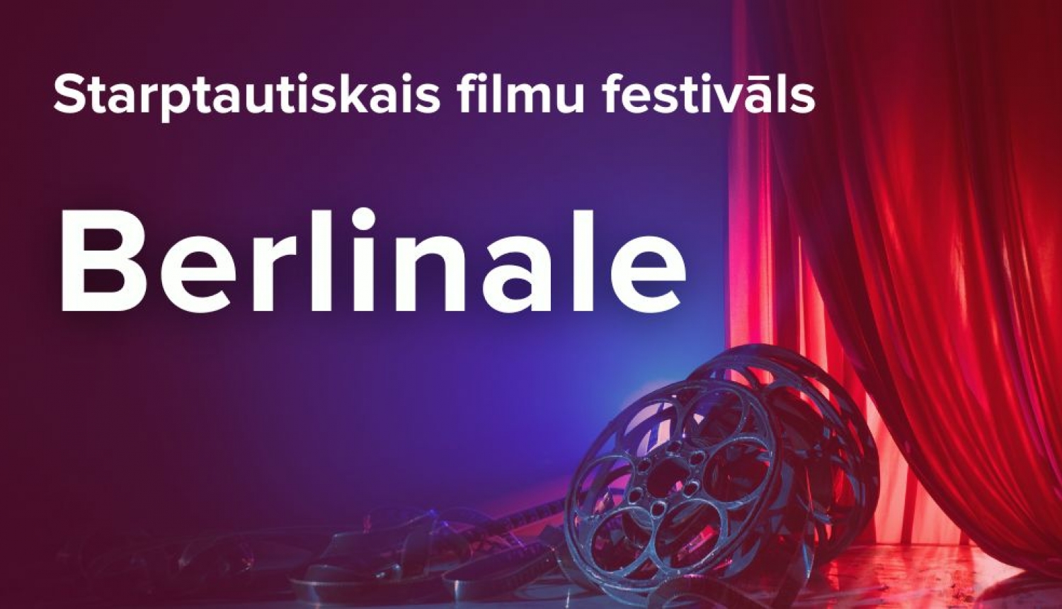 Berlinale Mission Latvia