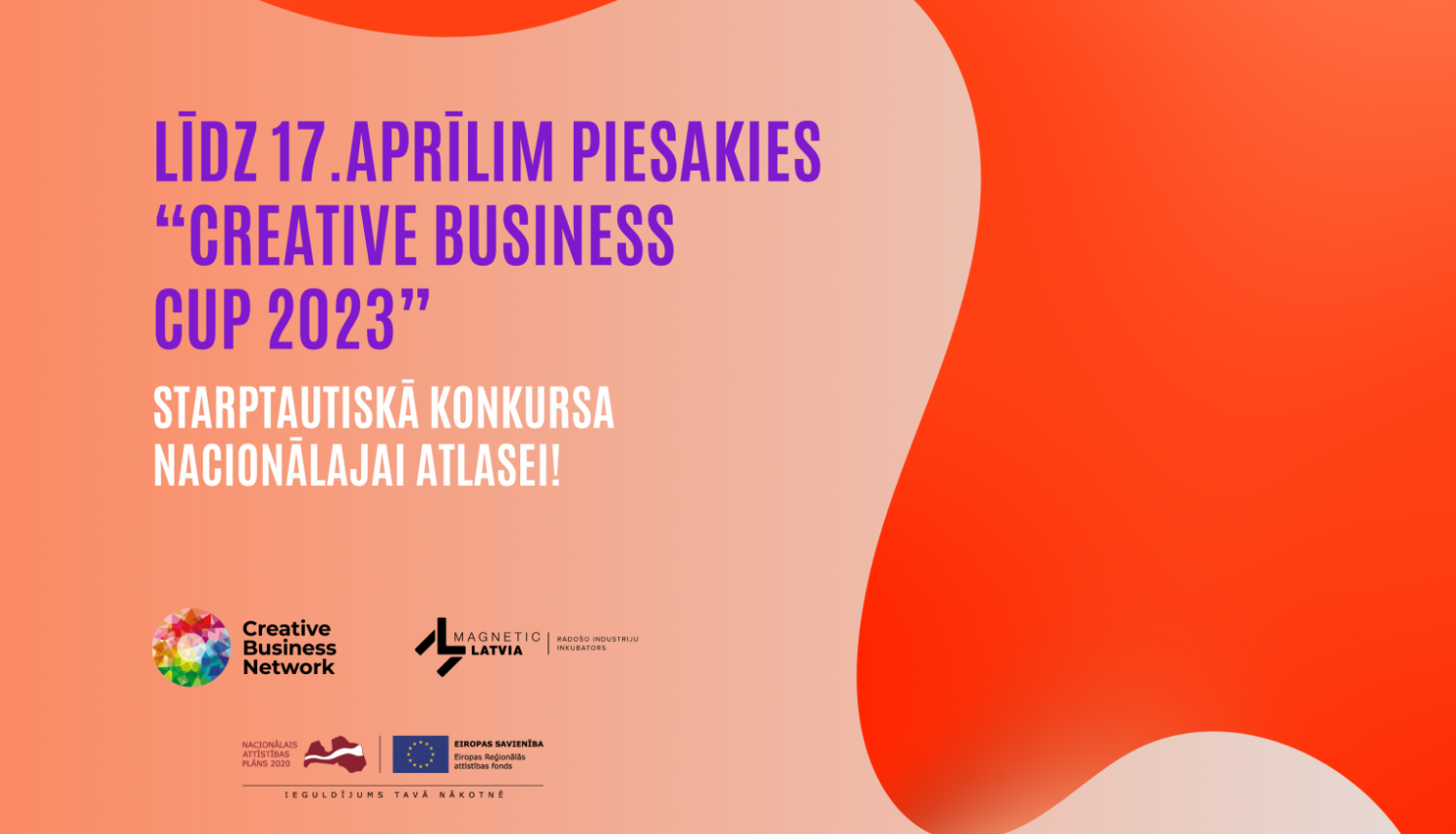 Uzņēmēji aicināti pieteikties konkursam “Creative Business Cup 2023”