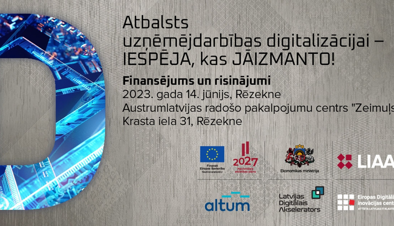 Aicinām uzņēmējus uz forumu Rēzeknē par atbalstu uzņēmumu digitalizācijai