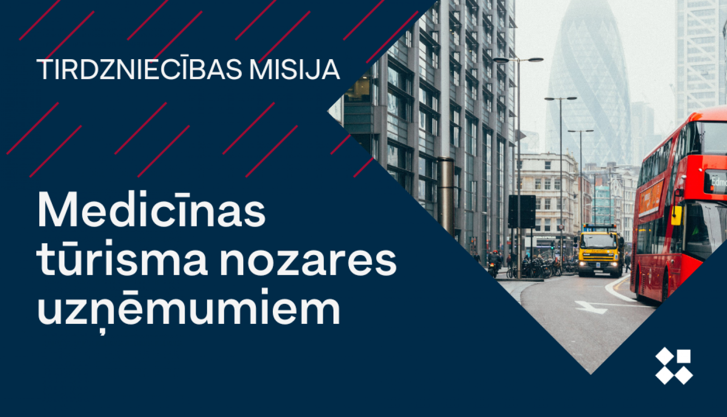 Vizuāls materiāls tirdzniecības misijai Londonā