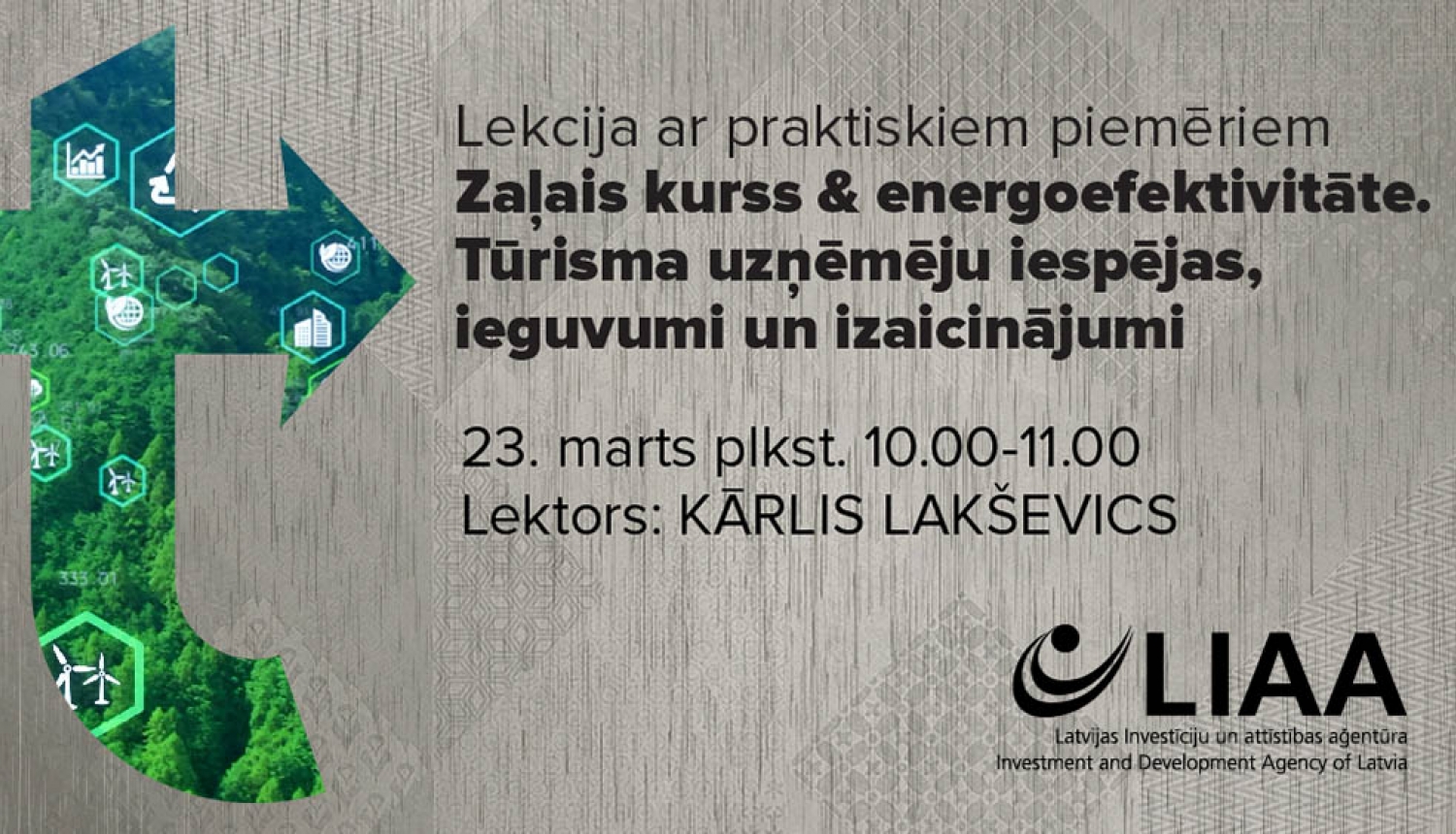 Lekcija "Zaļais kurss & energoefektivitāte. Tūrisma uzņēmēju iespējas, ieguvumi un izaicinājumi"